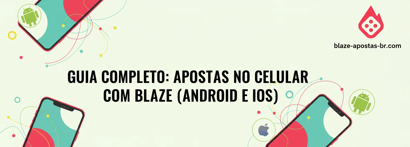 Blaze App para Android e iOS