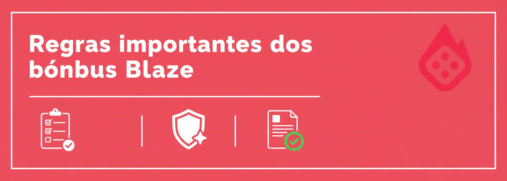 Regras importantes dos bônus Blaze