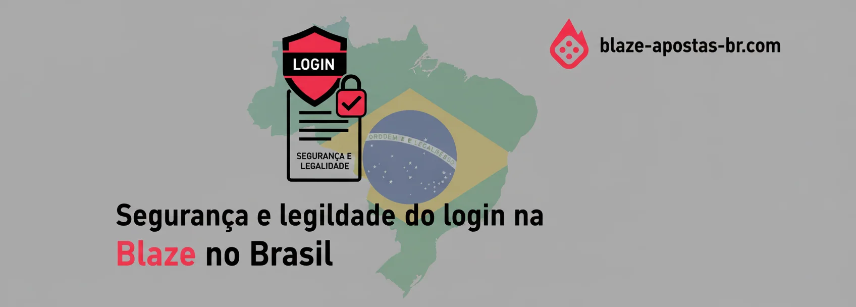 Segurança e legalidade do login na Blaze no Brasil